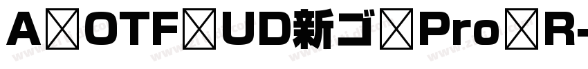 A OTF UD新ゴ Pro R字体转换